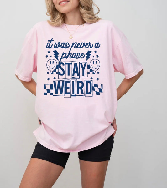 Stay weird